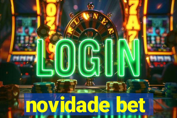 novidade bet